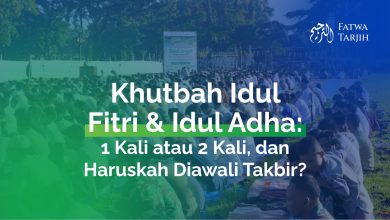 khutbah idul adha idul fitri 1 kali atau 2 kali